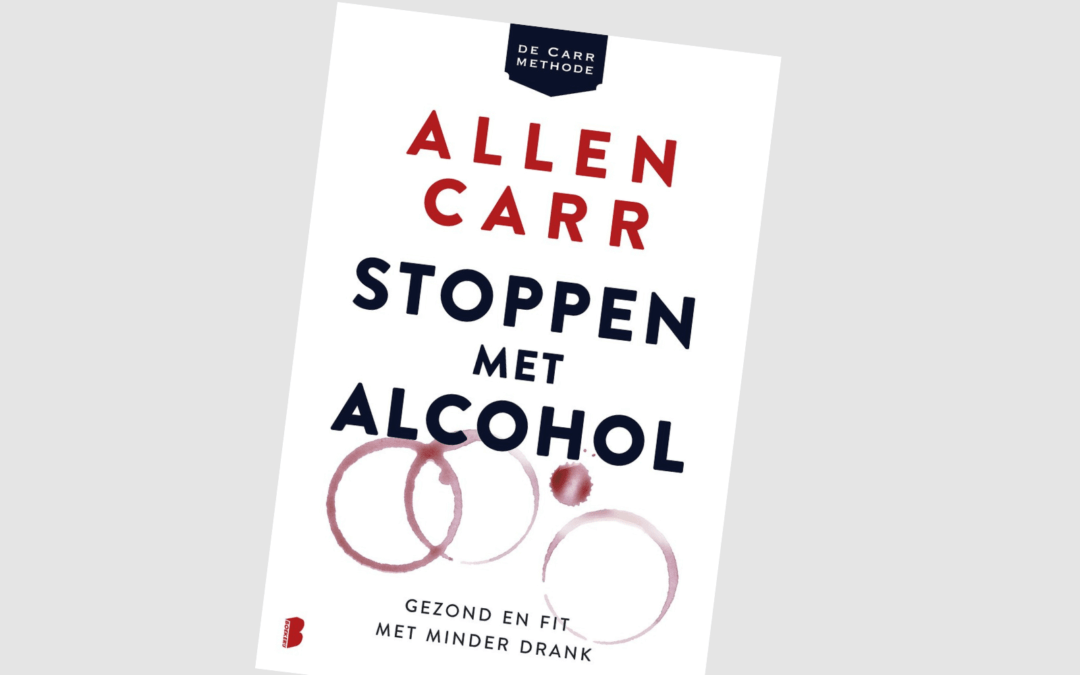 Stoppen met alcohol? Dit boek van Allen Carr kan je écht helpen
